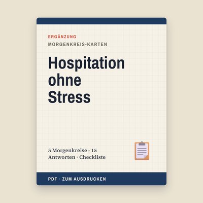 Hospitation ohne Stress